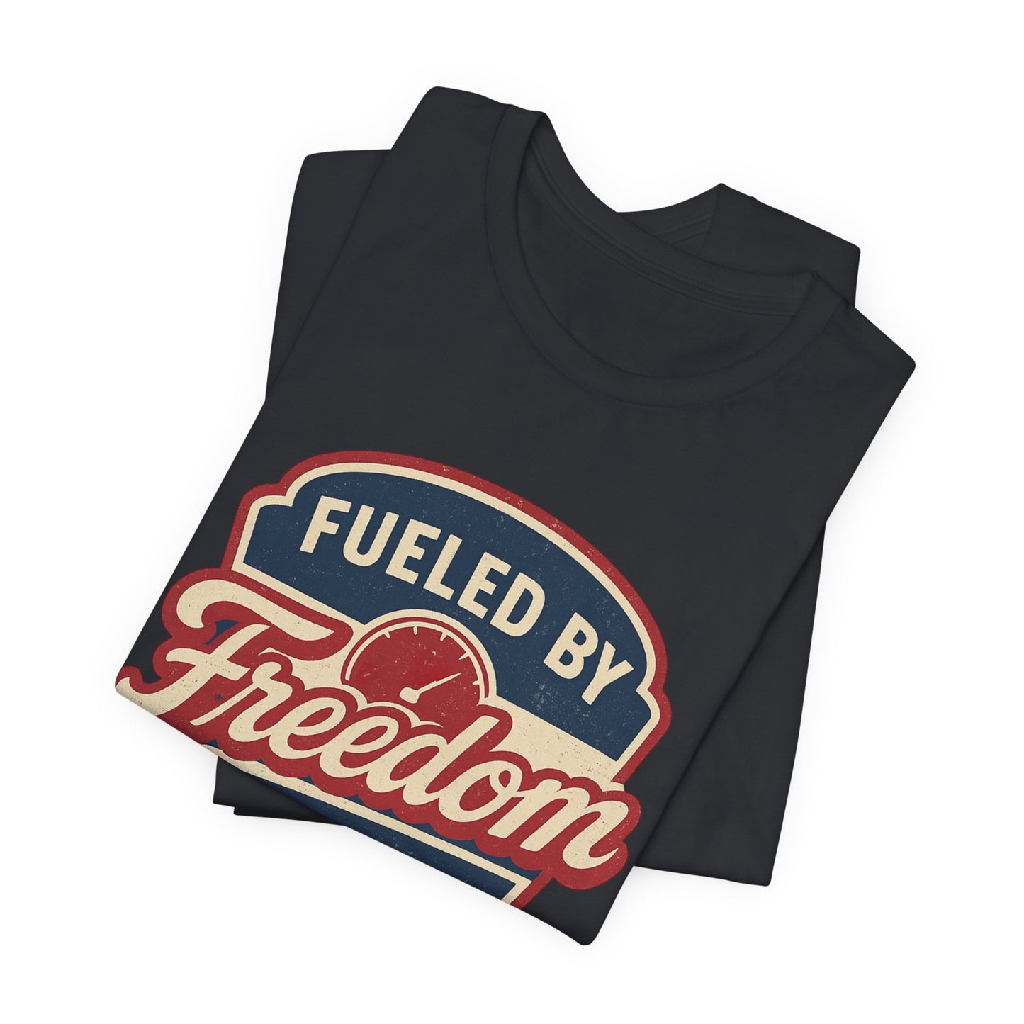 Fueled by Freedom Tee